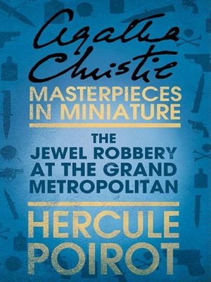 cover image of The Jewel Robbery at the Grand Metropolitan